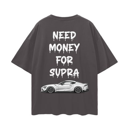 NEED MONEY FOR SUPRA Streetwear Loose Drop Shoulder T-Shirt
