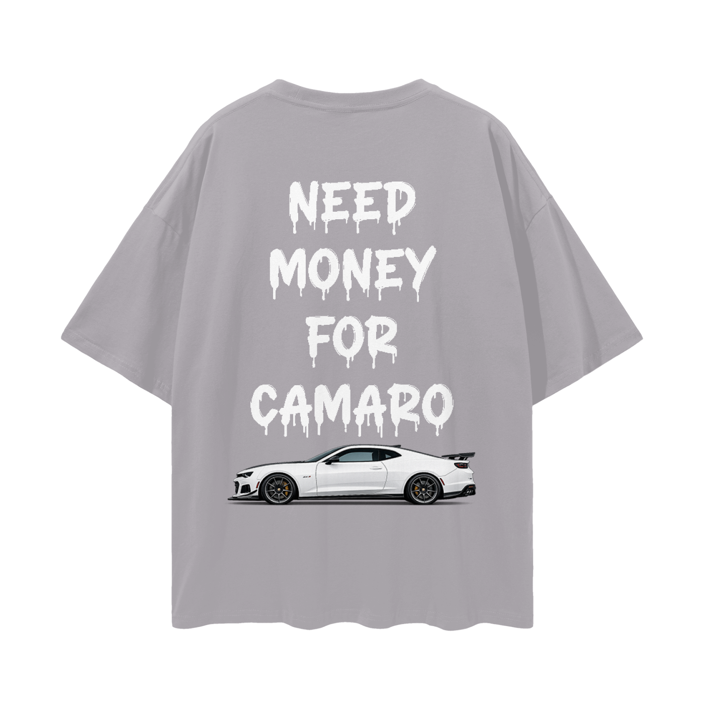 NEED MONEY FOR CAMARO Streetwear Loose Drop Shoulder T-Shirt