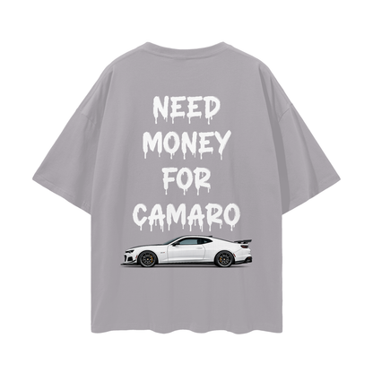 NEED MONEY FOR CAMARO Streetwear Loose Drop Shoulder T-Shirt