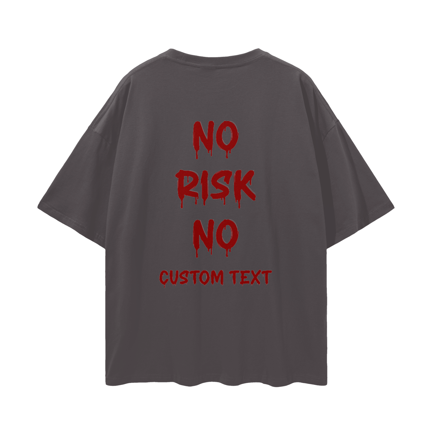 NO RISK NO YOUR CAR CUSTOM Streetwear Loose Drop Shoulder T-Shirt