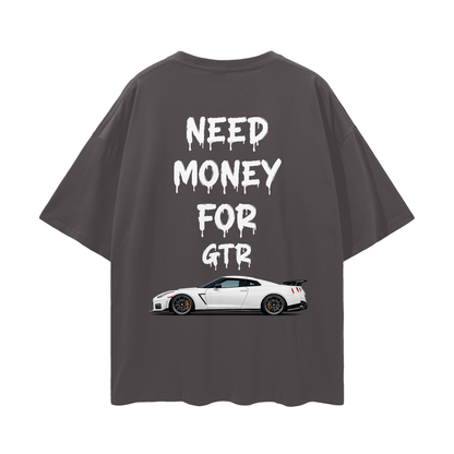 NEED MONEY FOR GTR R35 Streetwear Loose Drop Shoulder T-Shirt