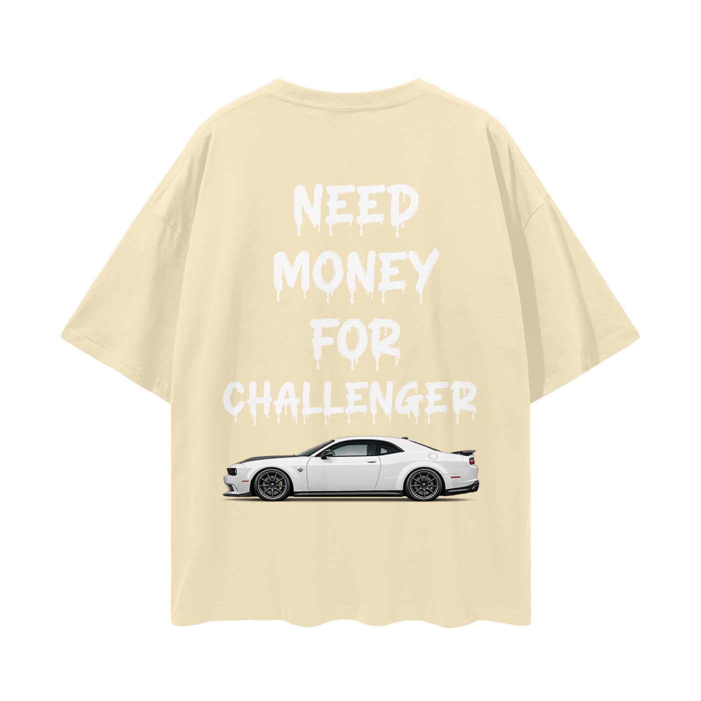 NEED MONEY FOR CHALLENGER Streetwear Loose Drop Shoulder T-Shirt