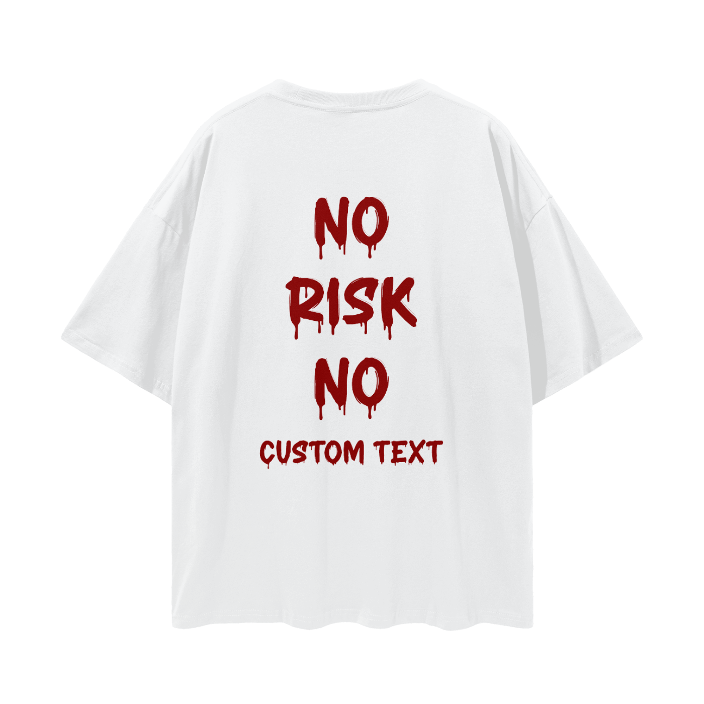 NO RISK NO YOUR CAR CUSTOM Streetwear Loose Drop Shoulder T-Shirt
