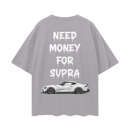 NEED MONEY FOR SUPRA Streetwear Loose Drop Shoulder T-Shirt