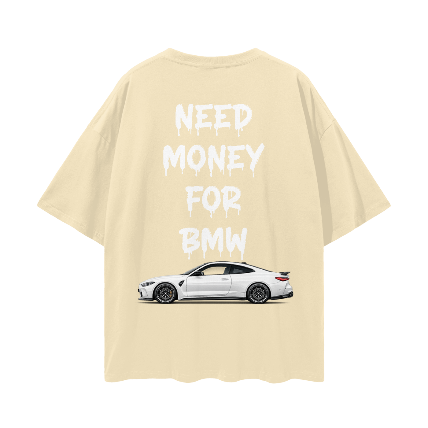 NEED MONEY FOR BMW Streetwear Loose Drop Shoulder T-Shirt