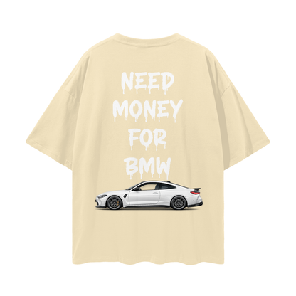 NEED MONEY FOR BMW Streetwear Loose Drop Shoulder T-Shirt