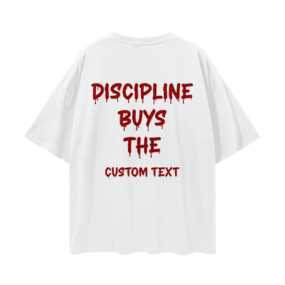 DISCIPLINE BUYS THE CUSTOM Streetwear Loose Drop Shoulder T-Shirt