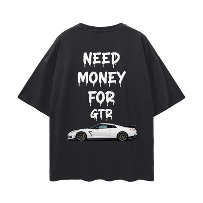 NEED MONEY FOR GTR R35 Streetwear Loose Drop Shoulder T-Shirt