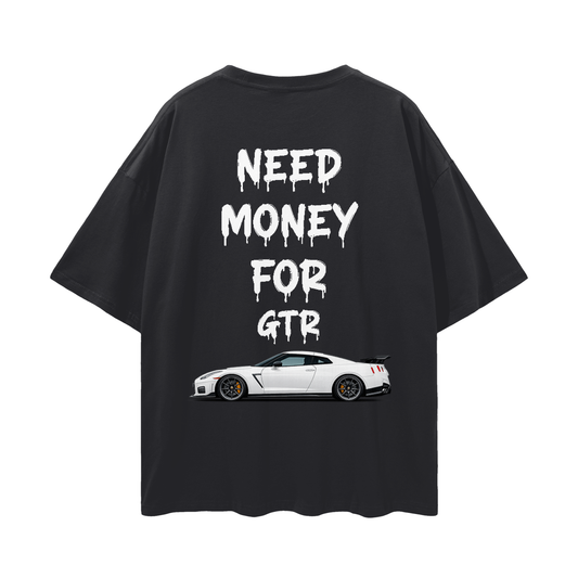 NEED MONEY FOR GTR R35 Streetwear Loose Drop Shoulder T-Shirt