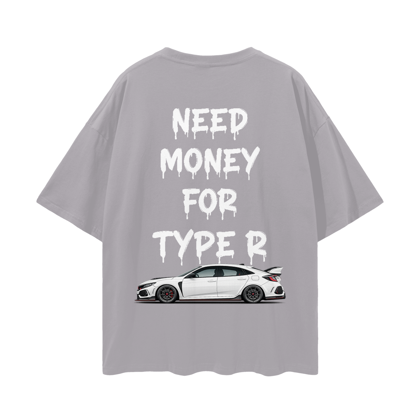 NEED MONEY FOR TYPE R Streetwear Loose Drop Shoulder T-Shirt